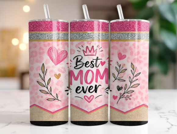 Best Mom Ever Pink Glitter Tumbler Wrap